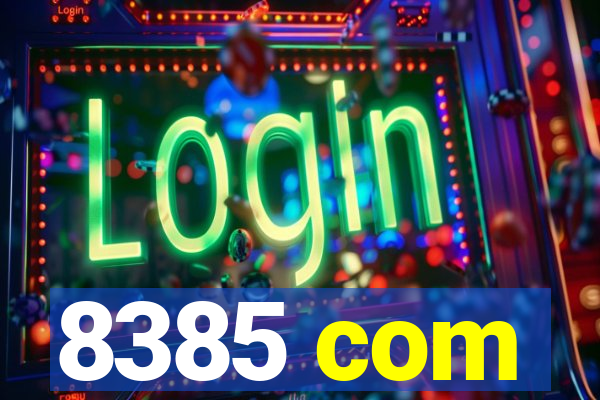 8385 com